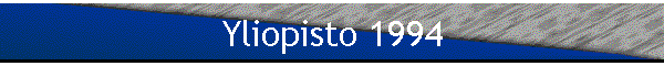 Yliopisto 1994